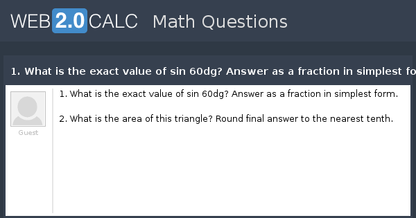 view-question-1-what-is-the-exact-value-of-sin-60dg-answer-as-a