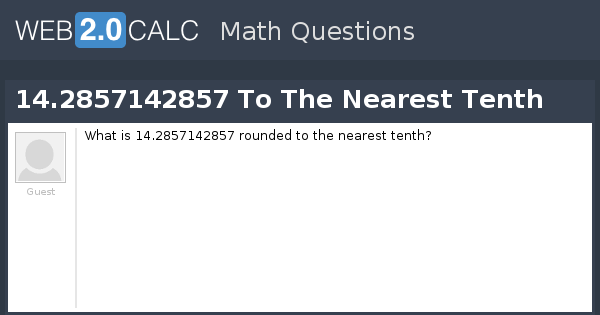 view-question-14-2857142857-to-the-nearest-tenth