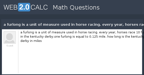 view-question-a-furlong-is-a-unit-of-measure-used-in-horse-racing