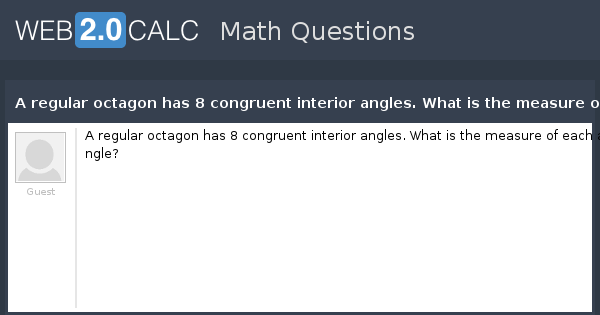 What is the measure of an interior angle of a regular octagon?