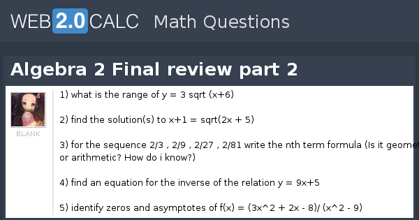 View Question Algebra 2 Final Review Part 2