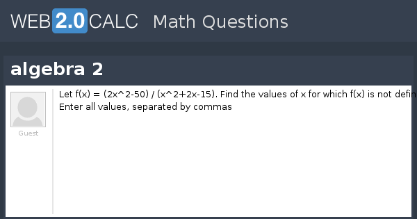 View question - algebra 2