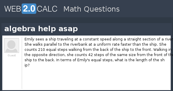 View question - algebra help asap