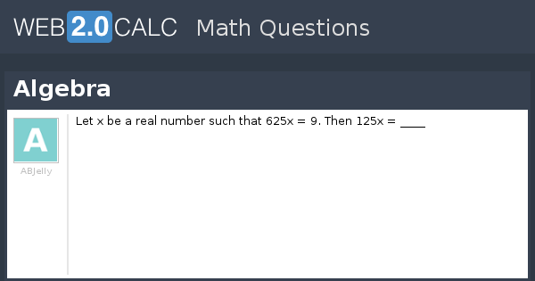 View question - Algebra
