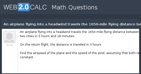 view-question-an-airplane-flying-into-a-headwind-travels-the-1650