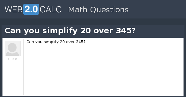 Can You Simplify 20 Over 100