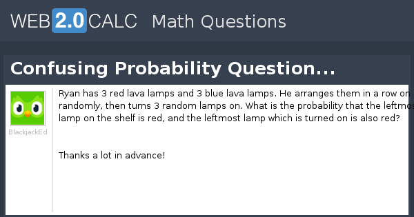 View Question Confusing Probability Question