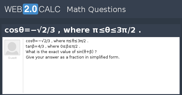 View Question Cos8 2 3 Where P 8 3p 2