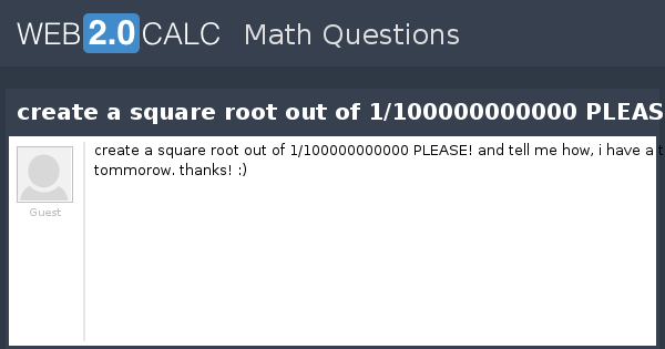 View Question Create A Square Root Out Of 1 Please