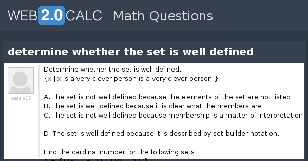 View Question Determine Whether The Set Is Well Defined