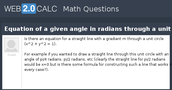 View Question Equation Of A Given Angle In Radians Through A Unit Circle
