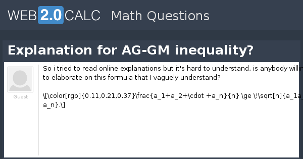 View question - Explanation for AG-GM inequality?