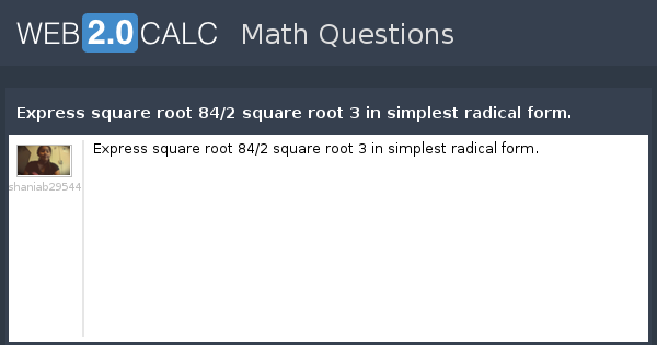 View Question Express Square Root 84 2 Square Root 3 In Simplest 