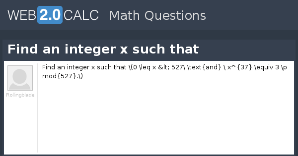 View question - Find an integer x such that