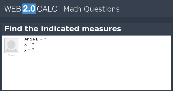 View question - Find the indicated measures
