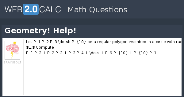 View question - Geometry! Help!