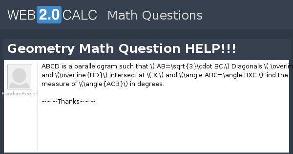 View question - Geometry Math Question HELP!!!