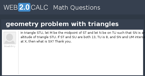 View question - geometry problem with triangles