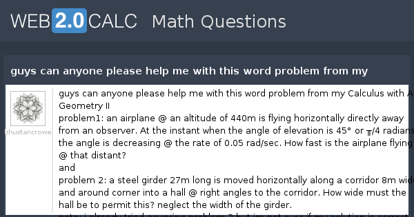 View question - guys can anyone please help me with this word problem ...