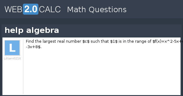 View question - help algebra