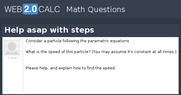 View question - Help asap with steps