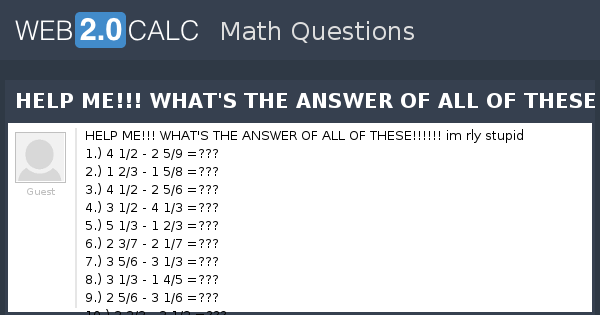 View Question Help Me What S The Answer Of All Of These