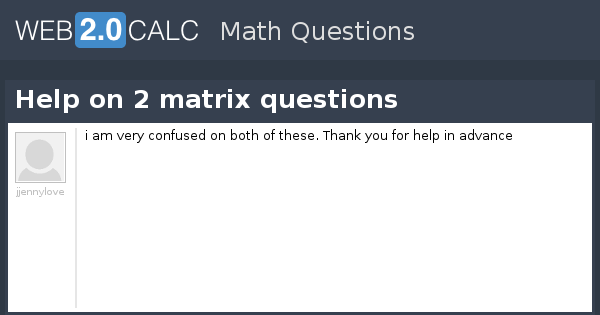 View question - Help on 2 matrix questions