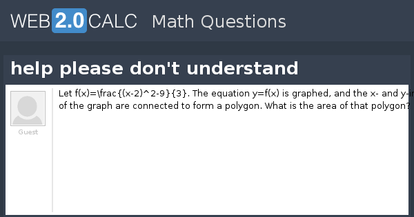 View Question Help Please Don T Understand