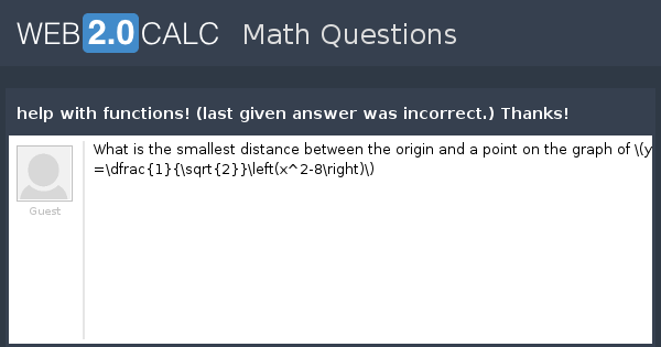 View question - help with functions! (last given answer was incorrect ...