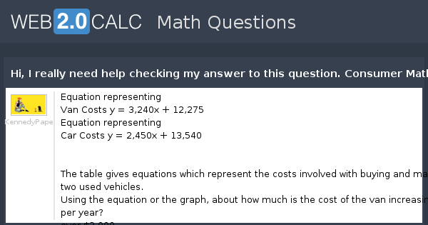 View question - Hi, I really need help checking my answer to this ...
