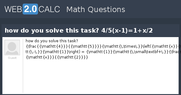 view-question-how-do-you-solve-this-task-4-5-x-1-1-x-2