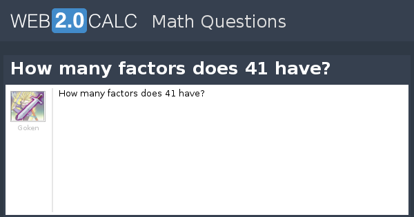 view-question-how-many-factors-does-41-have