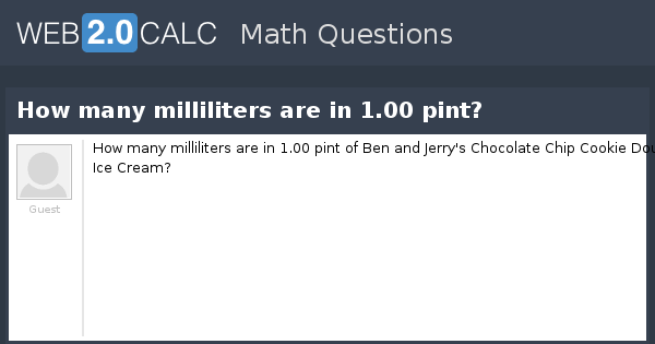 view-question-how-many-milliliters-are-in-1-00-pint