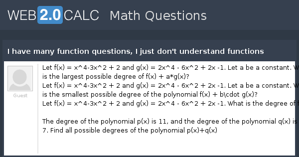 View question - I have many function questions, I just don't understand ...