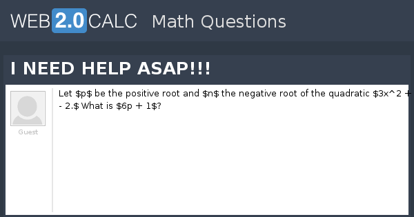 View question - I NEED HELP ASAP!!!