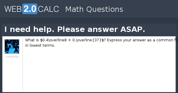View question - I need help. Please answer ASAP.
