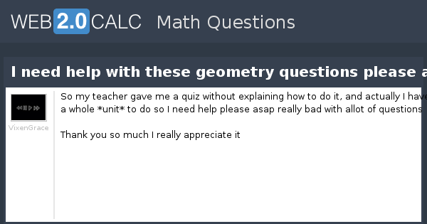 View question - I need help with these geometry questions please asap