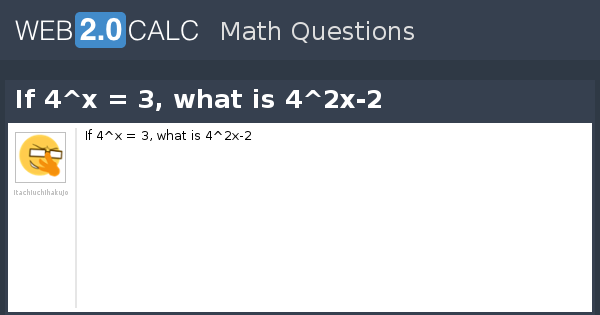 view-question-if-4-x-3-what-is-4-2x-2