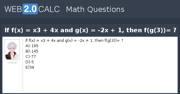 View Question If F X X3 4x And G X 2x 1 Then F G 3