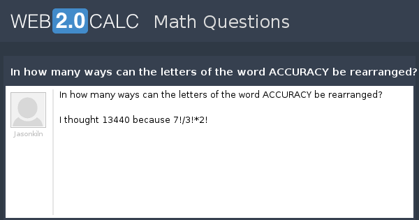 view-question-in-how-many-ways-can-the-letters-of-the-word-accuracy