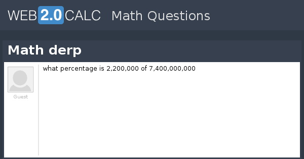 Derp Math View question - Math derp