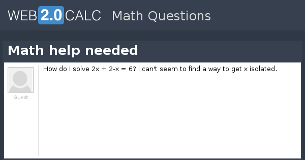 View question - Math help needed