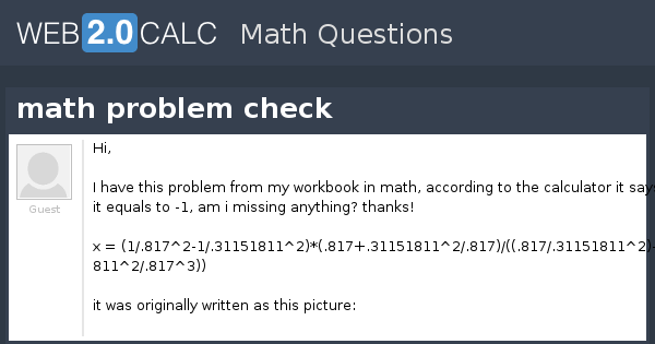 View question - math problem check
