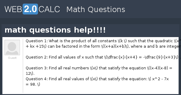 View question - math questions help!!!!