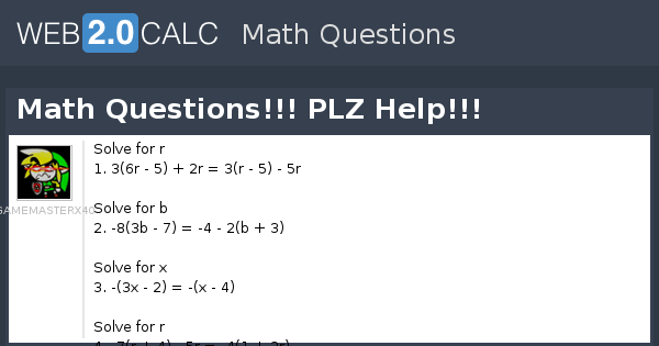 View question - Math Questions!!! PLZ Help!!!