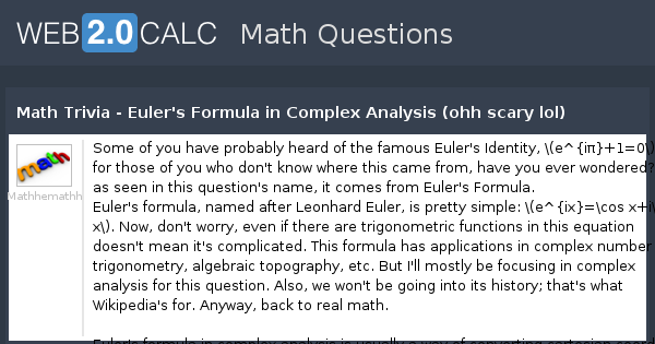 View question - Math Trivia - Euler's Formula in Complex Analysis (ohh ...