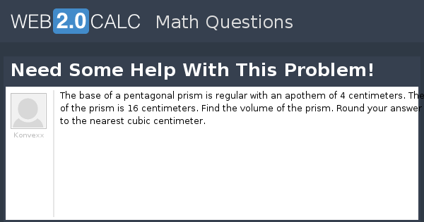View question - Need Some Help With This Problem!