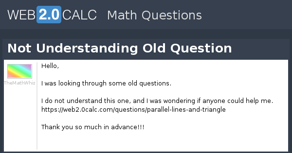 Not Understanding Functionality View question - Not Understanding Old Question