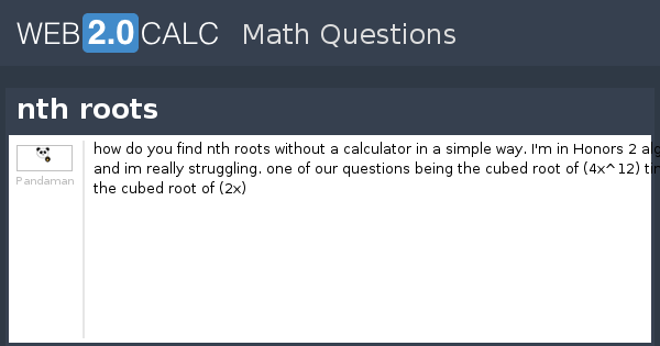 Nth Root Math Examples View question - nth roots