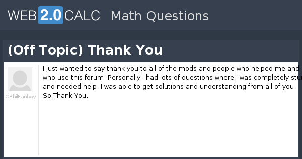 View Question Off Topic Thank You
